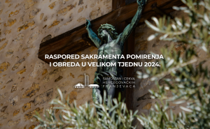Pročitajte više o članku Veliki tjedan i Uskrs 2024.
